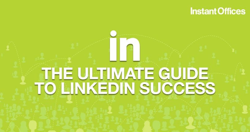 Ultimate Guide to LinkedIn Success