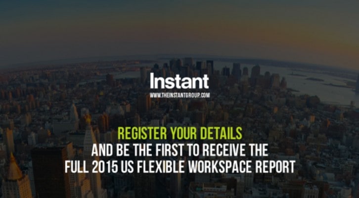 Instant 2015 Flexible Workspace Report Download - Feature
