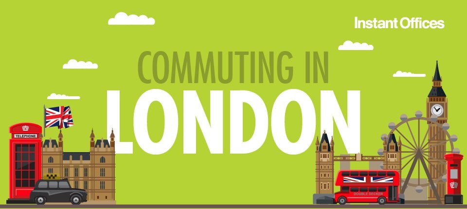 Transport and Commuting to London for Work | Instant Offices Blog