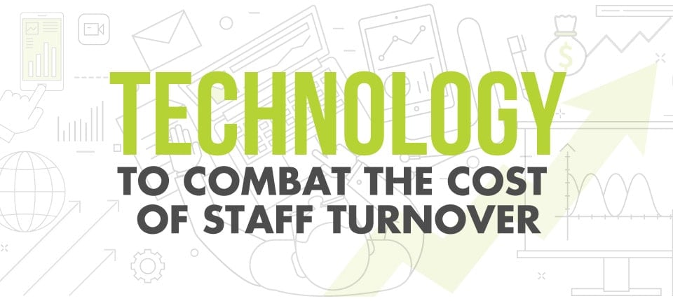 Technology-to-Reduce-the-Cost-of-Staff-Turnover